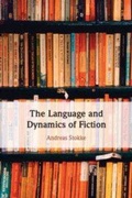 Cover: The Language and Dynamics of Fiction - Cambridge University Press