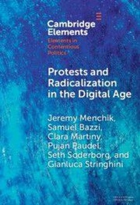 Enlarge image Cover: Protests and Radicalization in the Digital Age - Cambridge University Press