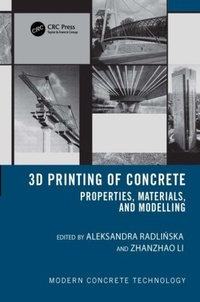 Enlarge image Cover: 3D Printing of Concrete - CRC Press