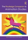 Cover: The Routledge Companion to Animation Studies - Routledge Media and Cultural Studies Companions