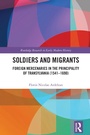 Cover: Soldiers and Migrants - Routledge