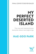 Cover: My Perfect Deserted Island - Cassell