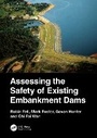 Cover: Assessing the Safety of Existing Embankment Dams - CRC Press