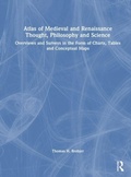 Cover: Atlas of Medieval and Renaissance Thought, Philosophy and Science - Routledge