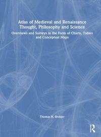 Enlarge image Cover: Atlas of Medieval and Renaissance Thought, Philosophy and Science - Routledge