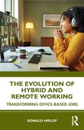 Cover: The Evolution of Hybrid and Remote Working - Routledge