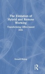 Cover: The Evolution of Hybrid and Remote Working - Routledge