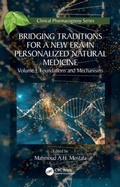 Cover: Bridging Traditions for a New Era in Personalized Natural Medicine - CRC Press