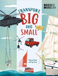 Enlarge image Cover: Big and Small: Transport, Big and Small - Big and Small