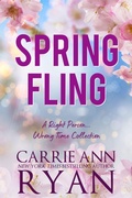 Cover: Spring Fling: A Right Person, Wrong Time Collection - Carrie Ann Ryan
