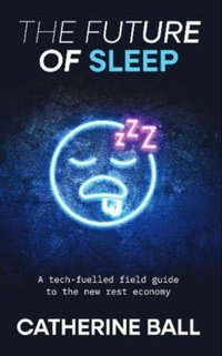 Enlarge image Cover: The Future Of Sleep - News From The Future Publishing