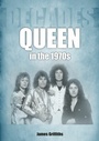 Cover: Queen in the 1970s - Sonicbond Publishing