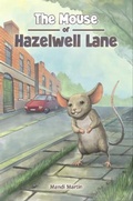 Cover: The Mouse of Hazelwell Lane - M Press