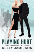 Cover: Playing Hurt (Aces Hockey, #6) - Kelly Jamieson, Inc.