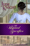 Cover: An Unpitied Sacrifice - Jude Knight