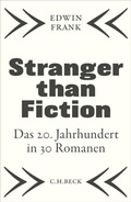 Cover: Stranger than Fiction - C.H.Beck Digital