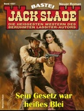Cover: Jack Slade 1057 - Bastei L&uuml;bbe