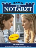 Cover: Der Notarzt 522 - Bastei L&uuml;bbe