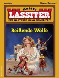 Enlarge image Cover: Lassiter 2802 - Bastei Lübbe
