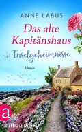 Cover: Das alte Kapit&auml;nshaus - Inselgeheimnisse - Aufbau