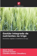 Cover: Gestao integrada de nutrientes no trigo - Edicoes Nosso Conhecimento
