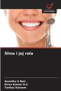 Cover: Slina i jej rola - Wydawnictwo Nasza Wiedza