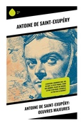 Cover: Antoine de Saint-Exup&eacute;ry: Oeuvres Majeures - Copycat