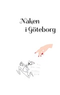 Cover: Naken i G&ouml;teborg - BoD - Books on Demand - Schweden
