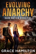Cover: Evolving Anarchy (Dark Nation, #5) - Relay Publishing