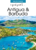 Cover: A Quick Guide to Antigua & Barbuda - A Quick Guide To