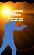 Cover: Lee Hacklyn Private Investigator in Bonnie and Clive - John Leister