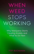 Cover: When Weed Stops Working - Sober Is Dope Pocket Guides