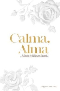 Enlarge image Cover: Calma, Alma - Jaqueline Mitchell