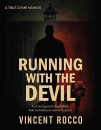 Enlarge image Cover: Running with the Devil - Vincent Rocco