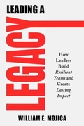 Cover: Leading a Legacy - Game Changer Publishing