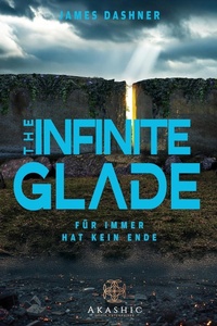 Enlarge image Cover: The Infinite Glade (German Edition) - Akashic Media Enterprises
