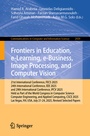 Cover: Frontiers in Education, e-Learning, e-Business, Image Processing, and Computer Vision - Springer
