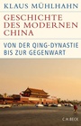 Bild: Geschichte des modernen China - C.H.BECK