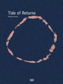 Cover: Repatriates Collective. Tide of Returns - Hatje Cantz Verlag