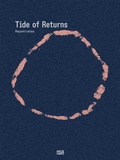 Cover: Repatriates Collective. Tide of Returns - Hatje Cantz Verlag