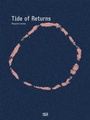 Cover: Repatriates Collective. Tide of Returns - Hatje Cantz Verlag