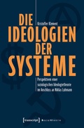 Cover: Die Ideologien der Systeme - transcript