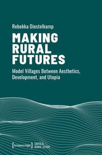 Enlarge image Cover: Making Rural Futures - transcript