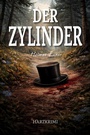 Cover: Der Zylinder - Elektronik-Praktiker