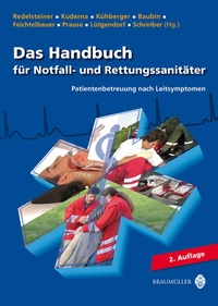 Enlarge image Cover: Das Handbuch für Notfall- und Rettungssanitäter - Braumüller Verlag