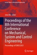 Cover: Proceedings of the 8th International Conference on Mechanical, System and Control Engineering - Springer