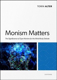 Enlarge image Cover: Monism Matters - Oxford University Press