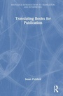 Cover: Translating Books for Publication - Routledge