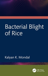 Enlarge image Cover: Bacterial Blight of Rice - CRC Press