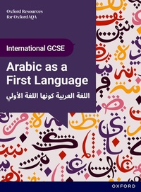 Enlarge image Cover: OxfordAQA International GCSE Arabic First Language (9267): Student Book - Oxford University Press